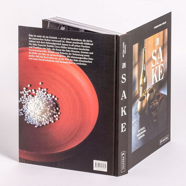 SAKE – The Art and Craft of Japan’s National Drink SAKE – The Art and Craft of Japan’s National Drink