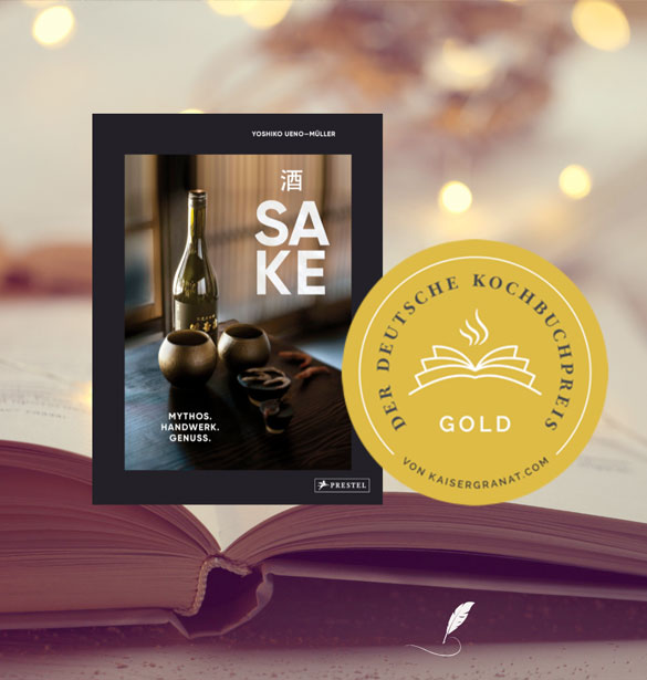 Gold für "SAKE – Mythos. Handwerk. Genuss" beim Deutschen Kochbuchpreis 2024 